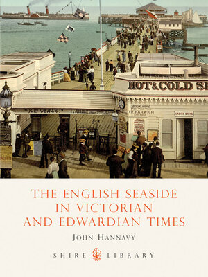 The English Seaside in Victorian and Edwardian Times - ebook